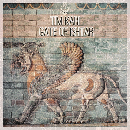 Tim Kari - Gate of Ishtar [MND017]